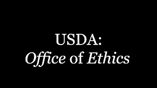 Ethics and Integrity at USDA