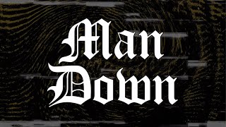 22Gz - Man Down [Official Lyric Video]