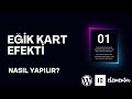 WordPress Elementor ile Eğik Kart Efekti Yapımı  | Skewed Card Effect (Uygulamalı Eğitim)