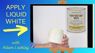 How To Apply Liquid White for Wet-on-Wet Oil Painting - White Canvas