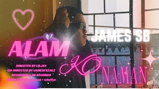 James - Alam Ko Naman (Official Music Video)