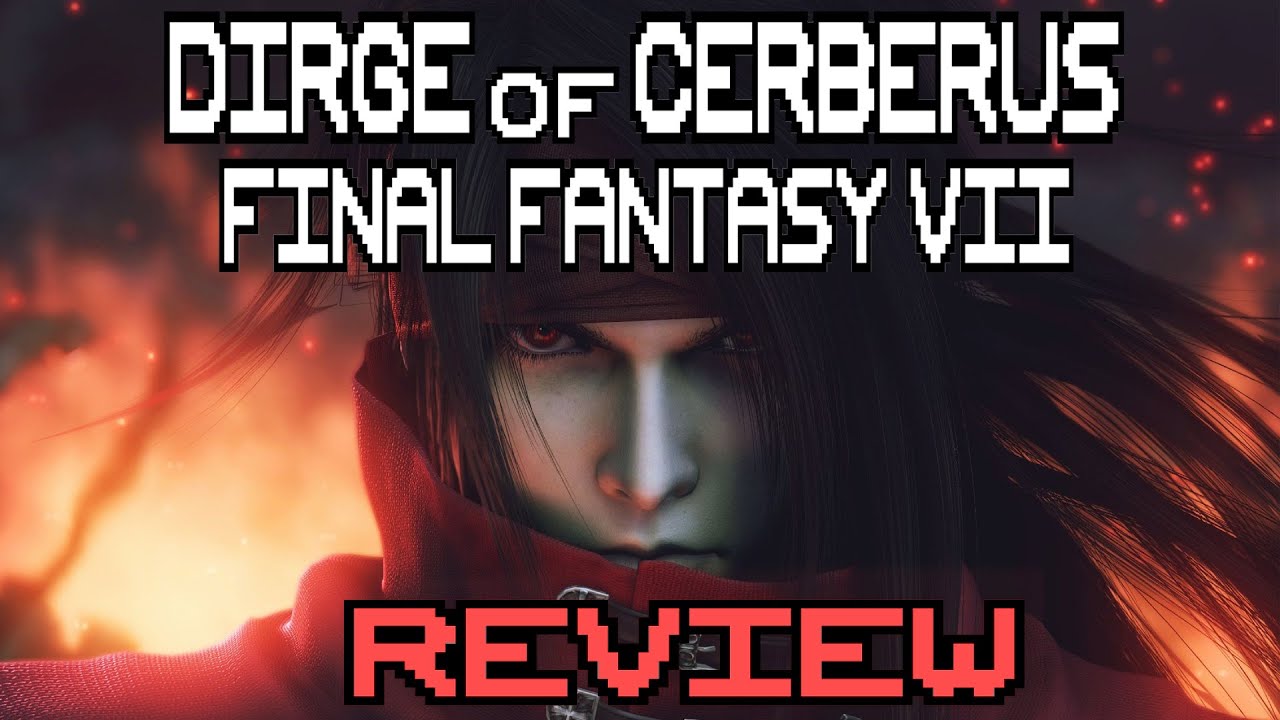 Dirge of Cerberus: Final Fantasy VII Review