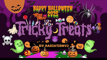 Geometry Dash 2.2: TRICKY TREATS: By RADIATIONV2 (2025 HAPPY HALLOWEEN SPECIAL!)