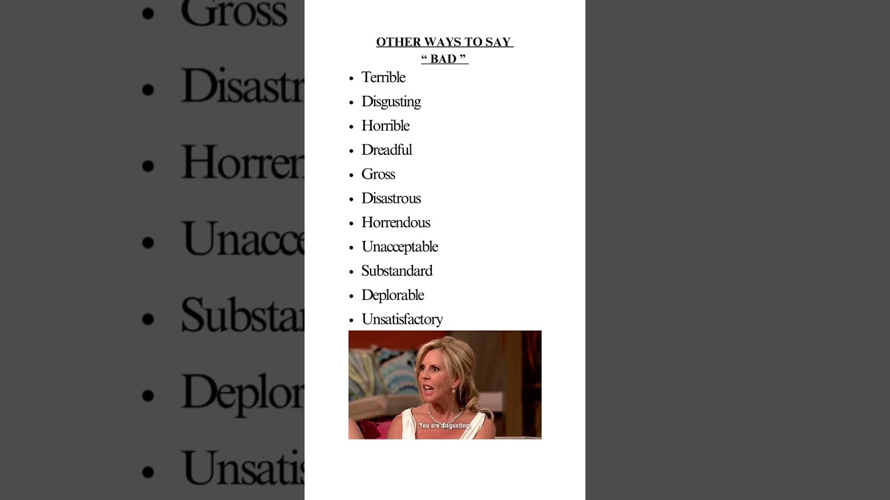 Other ways to say BAD 