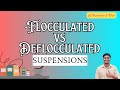👉 “Pharmaceutics | Flocculated vs Deflocculated Suspension | B.Pharm I Year | Easy Explanation 💯🔥”.