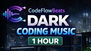 Dark Coding Music 🖤 Deep Focus for Programmers | Cyberpunk Ambient 1 Hour