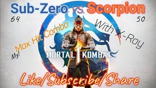MK1: Sub-Zero VS. Scorpion [ My max hit Combo ] #1 ( Moje nová série? Co vy na to? )