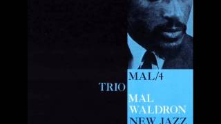 Video thumbnail of "Mal Waldron Trio - J.M.'s Dream Doll"