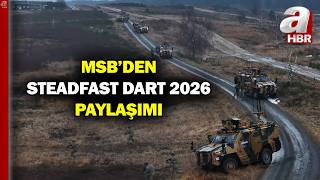 Msbden Almanyadaki Steadfast Dart 2026 Tatbikatına İlişkin Videolu Paylaşım A Haber