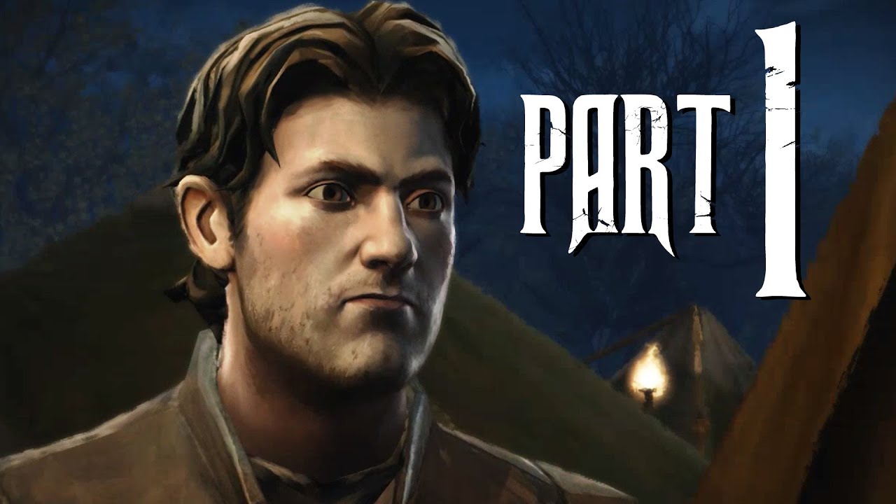 Game Of Thrones Episode 1 Walkthrough Part 1 Gameplay No Commentary