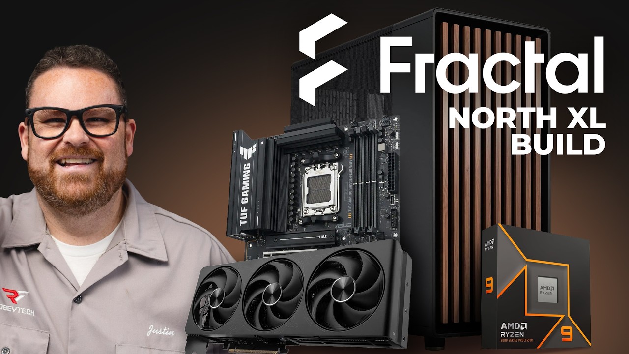 Building a Gaming PC in the Fractal North XL (Ryzen 9 9900X / RTX