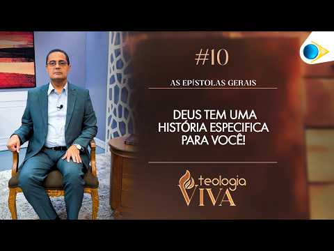 #10 Summary of the General Epistles | Living Theology