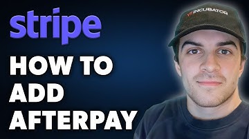How to Add Afterpay to Stripe (Full 2024 Guide)