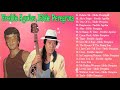 Freddie Aguilar, Eddie Peregrin Greatest Hits Opm Nonstop -  Freddie Aguilar best songs 2021