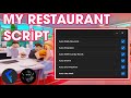 MY RESTAURANT NEW UPDATE SCRİPT!🔥 ALL EXECUTOR WORKİNG!!