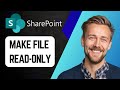 How to Make a File Read-Only in SharePoint | Step-by-Step 2025