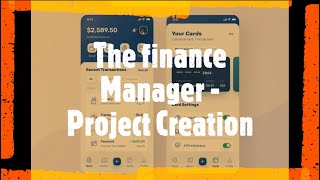 Ionic 5 UI desigining - The Finance manager - Project creation.