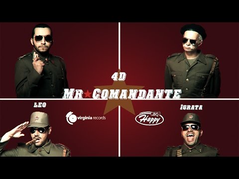 Raffi Feat. Deo, Leo & Igrata - Mr. Comandante (Official HD)