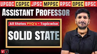 Solid State 14 🔥 Assistant Professor Chemistry 🎯 Topic wise PYQ Series (All States)