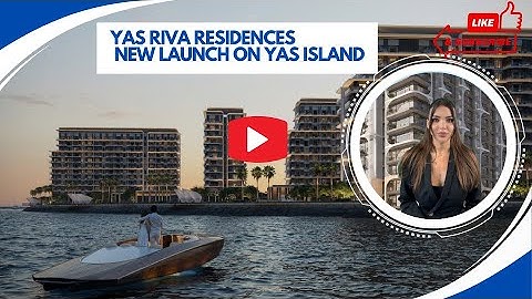 Yas Riva Residences — New Launch on Yas Island