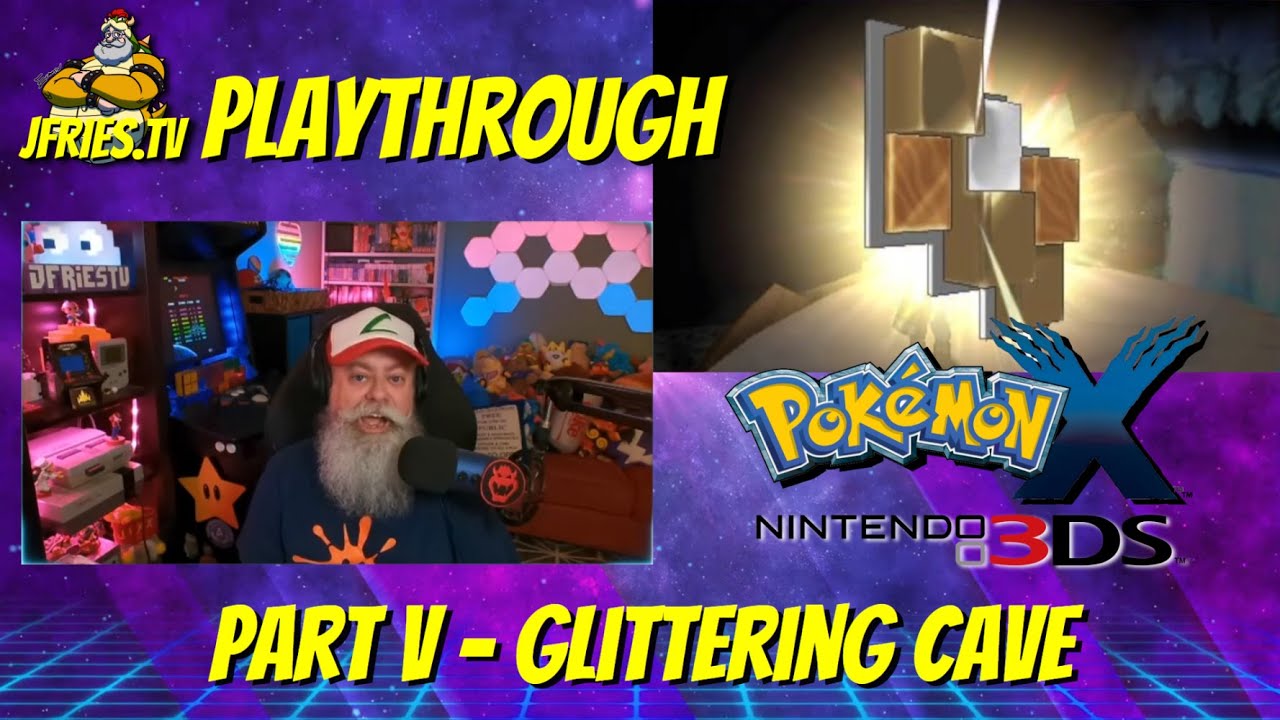 Pokémon X Part V Glittering Cave