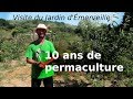 10 ans de permaculture au Jardin d'Émerveille