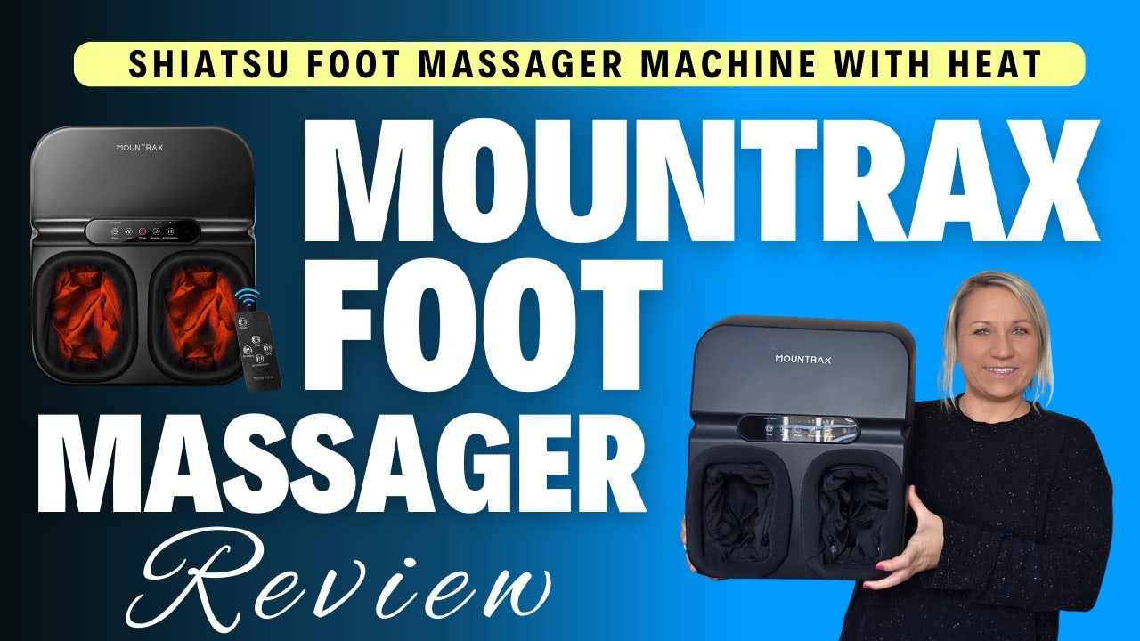 MOUNTRAX Foot Massager Review | Shiatsu Foot Massager with Heat for Plantar Fasciitis & Neuropathy