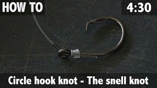 Circle Hook Knot  The Snell Knot