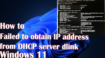 Failed to Obtain IP Address From DHCP Server