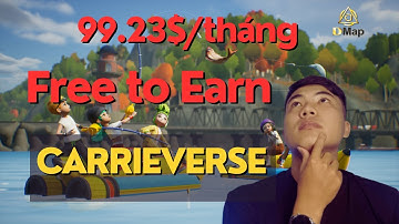 Review GameFi Carrieverse - Kiếm tiền miễn phí 100$/tháng siêu ngon