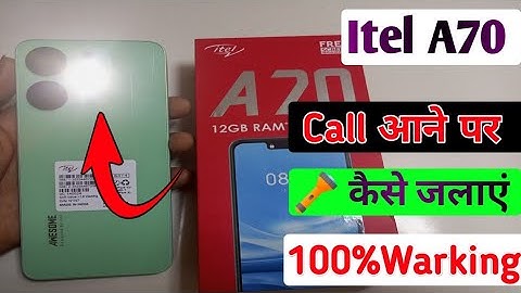 Itel a70 mobile me incoming call flashlight on kaise kare/how to set flash light on setting itel a70