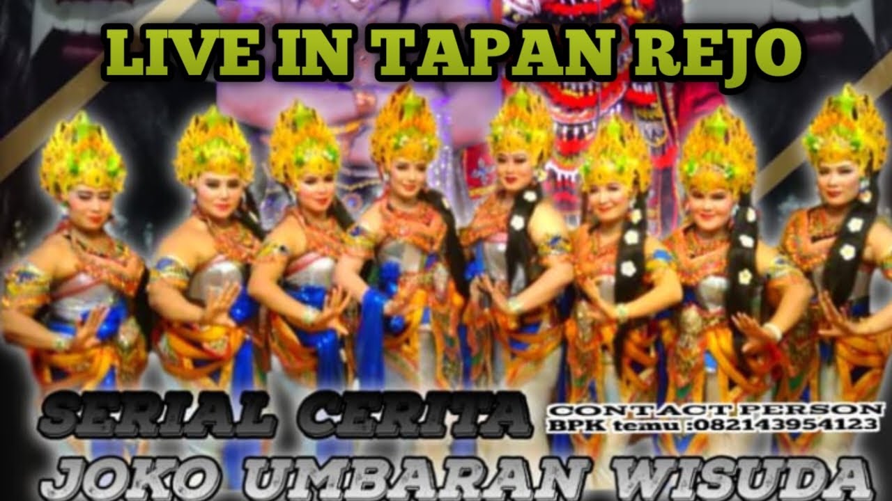 JOKO UMBARAN WISUDA SASTRA DEWA LIVE TAPAN REJO