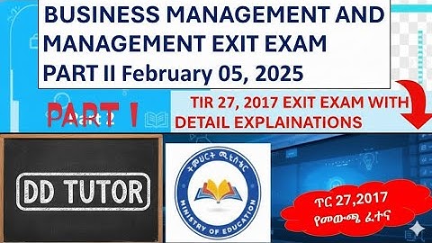 Management and Business Management Exit Exam Tir27, 2017@DDTUTOR234