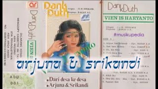 (Full Album) Vien Is Haryanto # Arjuna & Srikandi