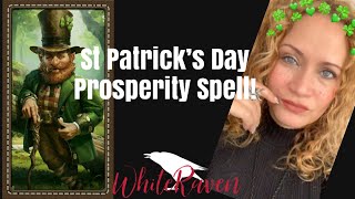 ST Patricks Day Prosperity Spell