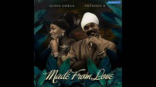 Queen Omega & Anthony B - Made From Love (Ineffable Records) 【Feb 2026】