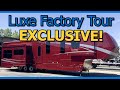 EXCLUSIVE LUXE FACTORY TOUR | HDT RV LIFE