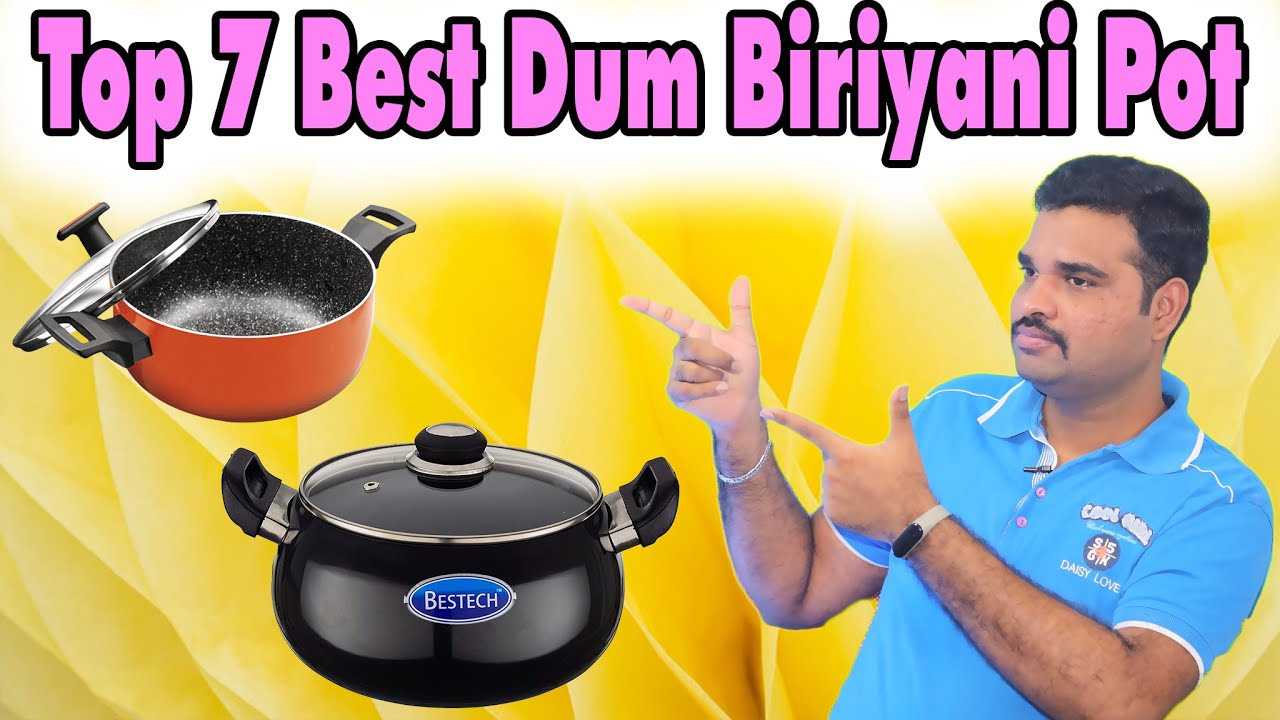 ✓ Top 7 Best Biriyani Pot In India 2022 With Price  Dum Biriyani Cooking  Pot Review & Comparison 