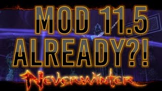 Neverwinter | MOD 11.5 Already! Shroud of Souls Reveal Info!