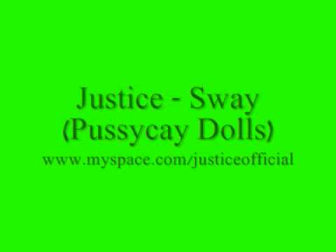 Obejrzyj Justice - Sway (Pussycat Dolls w YouTube Obejrzyj Justice - Sway (Pussycat Dolls w YouTube