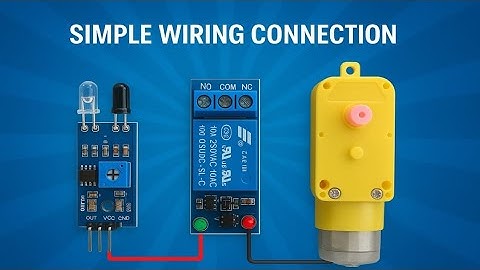 IR Sensor + 5V Relay + DC Motor Connection | DIY Automation Project 🔥 