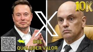 ELON MUSK ENFRENTA ALEXANDRE DE MORAES E DIZ QUE VAI LIBERAR OS PERFIS BLOQUEADOS NO X. FAZ O L.