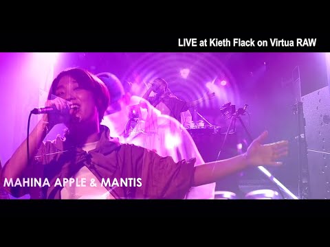 Mahina Apple & Mantis / 愛を贈ろう LIVE on Virtua RAW