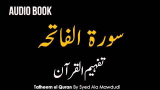 1. Al Fatiha - TAFHEEM-UL-QURAN by Syed Abul Ala Mawdudi Urdu Audio Book screenshot 2