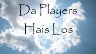 Da Players - Hais Los chords