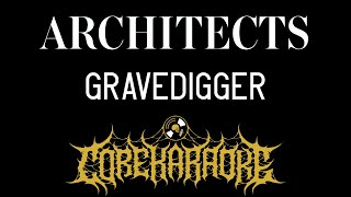 Architects - Gravedigger [Karaoke Instrumental]