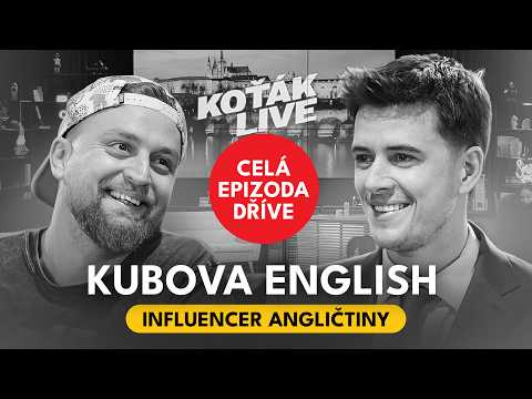 [PŘEDPREMIÉRA] Kubova English - popularizátor angličtiny | KOŤÁK LIVE