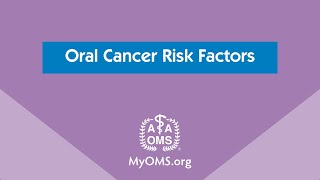 Oral Cancer Risk Factors