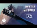 Show Tech: Mat Buster (français) | TRANSGROOM