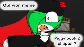 Oblivion Meme Piggy Book 2 Chapter 7